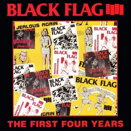 BLACK FLAG - The First Four Years