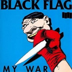 BLACK FLAG - My War