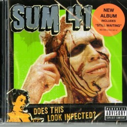 SUM 41 - Does This Look Infected?