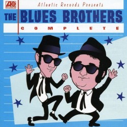 BLUES BROTHERS THE - The Blues Brothers Complete