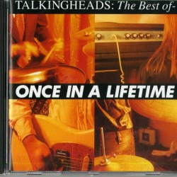 TALKING HEADS - Once In A Lifetime The Best Of