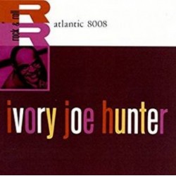 IVORY JOE HUNTER - Japan Atlantic: Ivory Joe Hunt