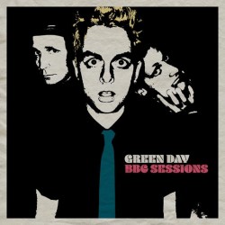 GREEN DAY - Bbc Sessions