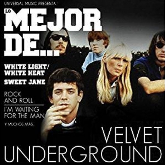 VELVET UNDERGROUND - Lo Mejor De