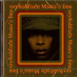 BADU ERYKAH - Mama's Gun