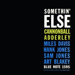 ADDERLEY CANNONBALL - Somethin' Else