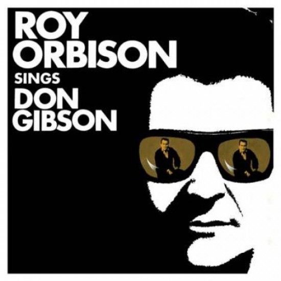 ORBISON ROY - Sings Don Gibson