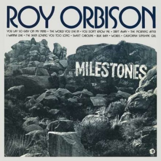 ORBISON ROY - Milestones