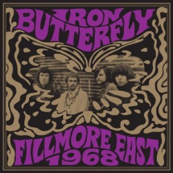 IRON BUTTERFLY - Fillmore East 1968