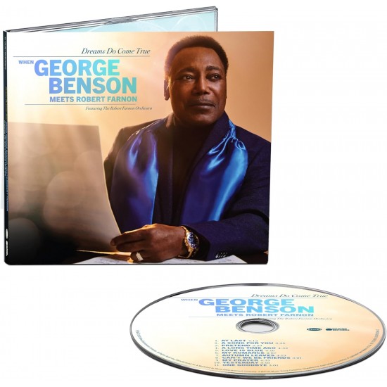 BENSON GEORGE - Dreams Do Come True When George Benson Meets Robert Farnon