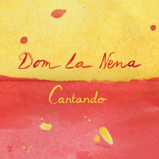 DOM LA NENA - Cantando