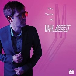 MORRIS MARK - The Taste Of Mark Morris