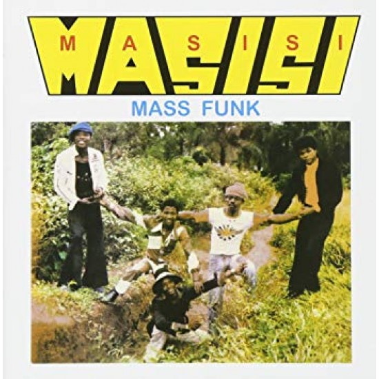 MASISI MASS FUNK - I Want You Girl