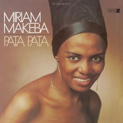 MAKEBA MIRIAM - Pata Pata (remastered Mono E Stereo)