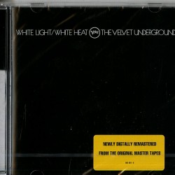 VELVET UNDERGROUND THE - White Light White Heat