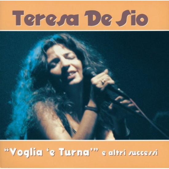 DE SIO TERESA - Voglia'e Turna'