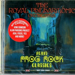 ROYAL PHILHARMONIC O - Plays Prog Rock Classics