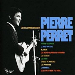 PERRET PIERRE - Les Plus Grands Succes