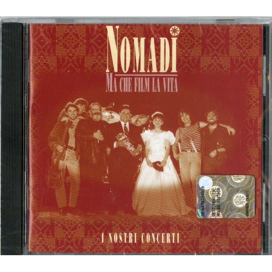 NOMADI - Ma Che Film La Vita