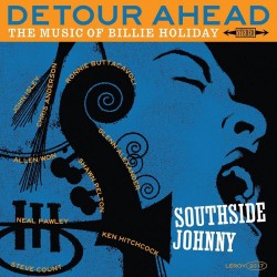 SOUTHSIDE JOHNNY - Detour Ahead: The Musicof Bill