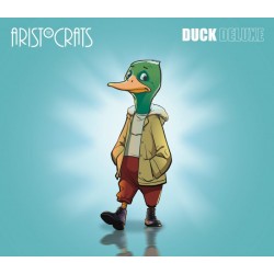 ARISTOCRATS - Duck Deluxe