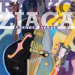 ZJACA RATKO - Archtop Avenue