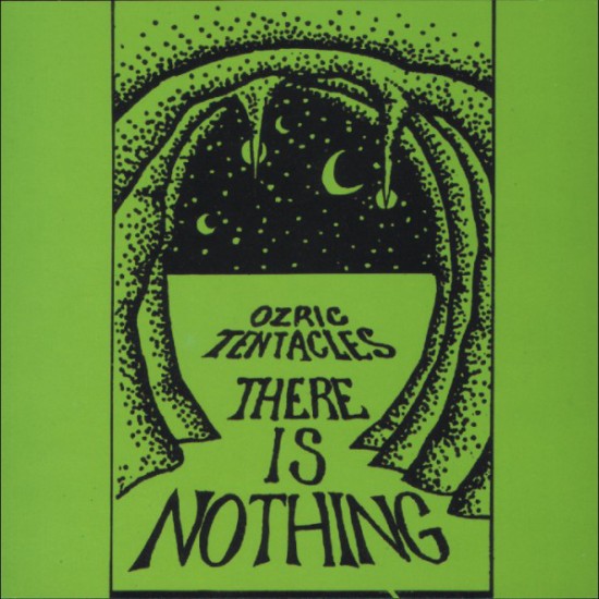 OZRIC TENTACLES - There Is Nothing