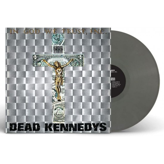 DEAD KENNEDYS - In God We Trust, Inc. (vinyl Grey Edt.)