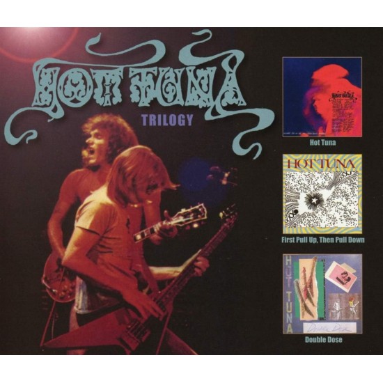 HOT TUNA - Trilogy