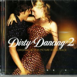 O.S.T.-DIRTY DANCING - Dirty Dancing 2(usato)