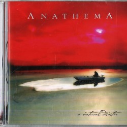 ANATHEMA - A Natural Disaster