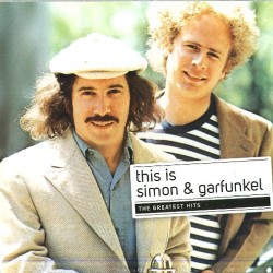 SIMON & GARFUNKEL - This Is (greatest Hits)