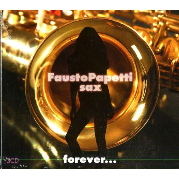 PAPETTI FAUSTO - Forever...(box 3 Cd)