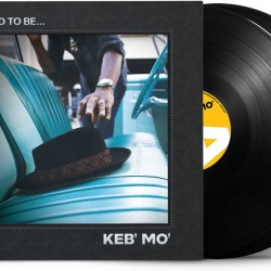 KEB' MO' - Good To Be