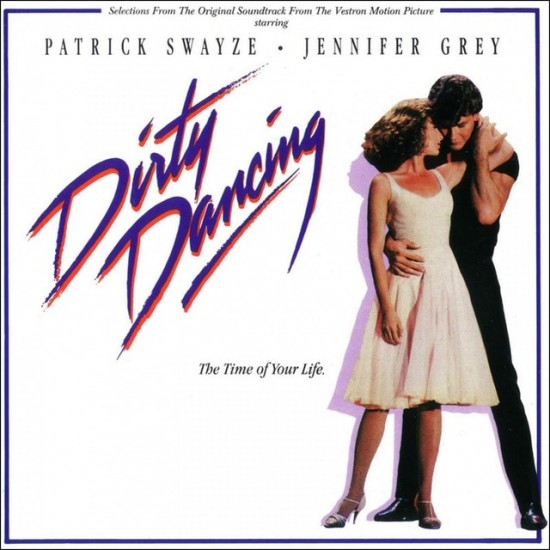 O.S.T.-DIRTY DANCING - Dirty Dancing