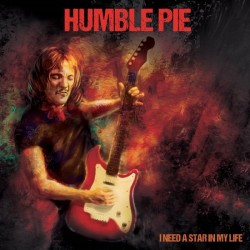 HUMBLE PIE - I Need A Star In My Life (blue)