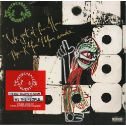 A TRIBE CALLED QUEST - We Got It From Here...thank You 4 Your Service