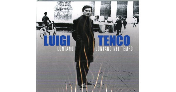 TENCO LUIGI - Lontano, Lontano Nel Tempo online | Vendita online cd, dvd, lp, bluray | Music Store