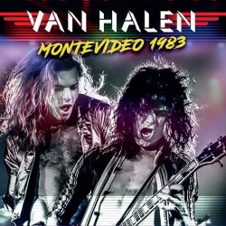 VAN HALEN - Montevideo 1983