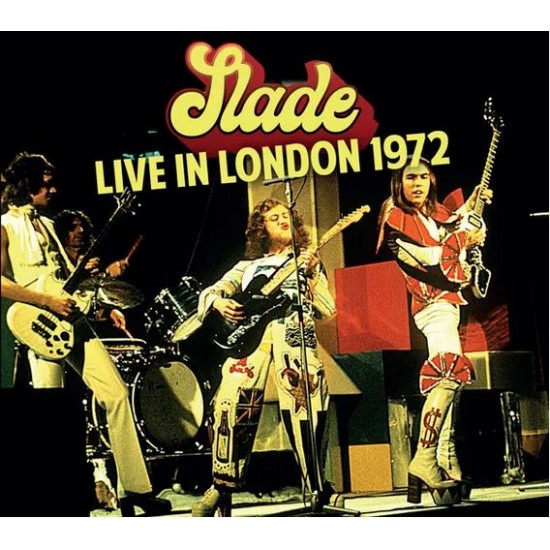 SLADE - Live In London 1972