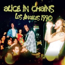 ALICE IN CHAINS - Los Angeles 1990