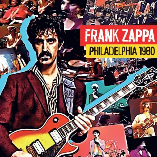 ZAPPA FRANK - Philadelphia 1980 (box 4 Cd)