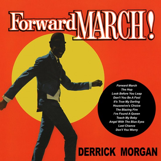 MORGAN DERRICK - Forward March!