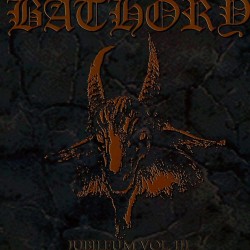 BATHORY - Jubileum Vol.3