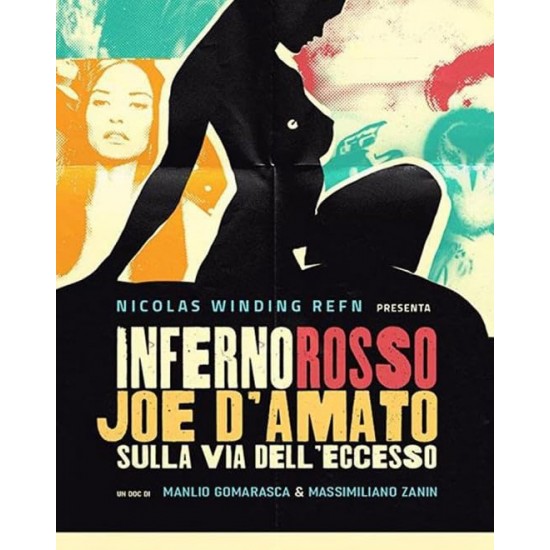 Inferno Rosso: Joe D'amato Sulla Via Dell'eccesso