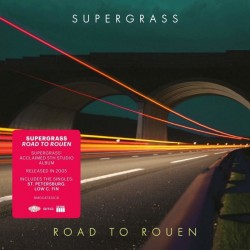 SUPERGRASS - Road To Rouen