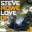 HOWE STEVE - Love Is