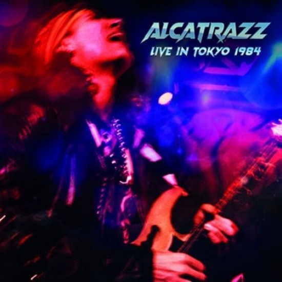 ALCATRAZZ - Live In Tokyo 1984