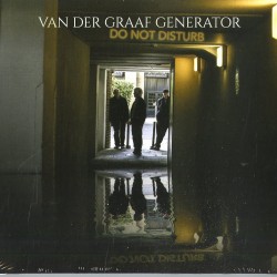 VAN DER GRAAF GENERA - Do Not Disturb