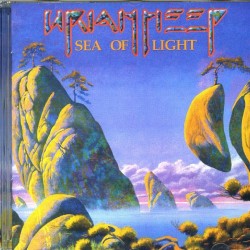 URIAH HEEP - Sea Of Light